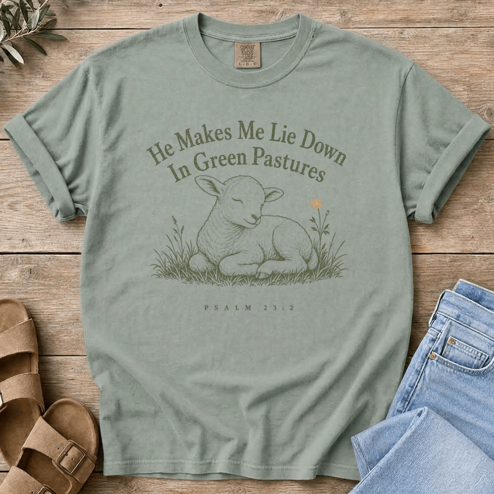 Nourish with Britt T-Shirt Green Pastures T-Shirt He Makes Me Lie Down In Green Pastures T-Shirt | Psalm 23 Tee