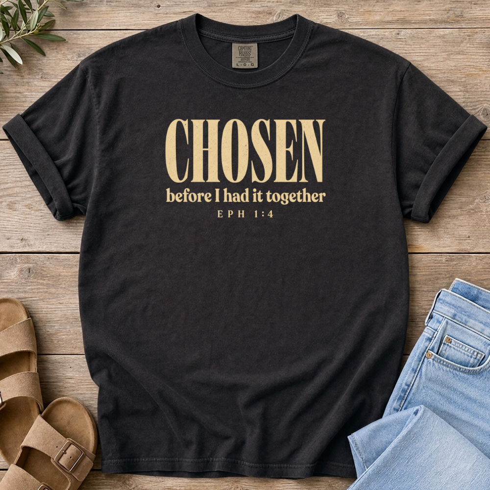 Chosen T-shirt