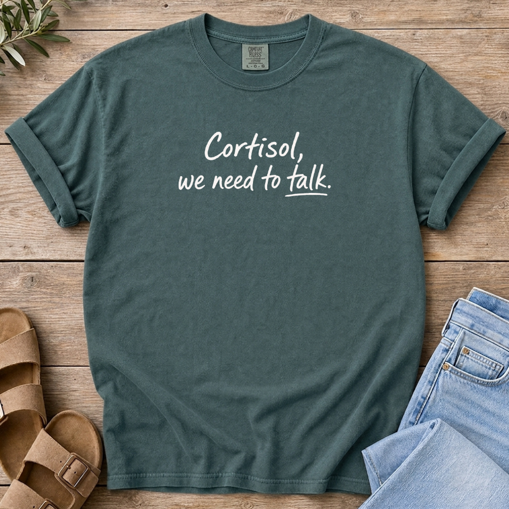 Cortisol Talk T-shirt