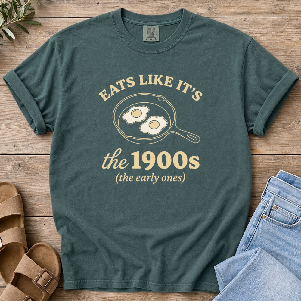 Eats Like 1900s T-shirt