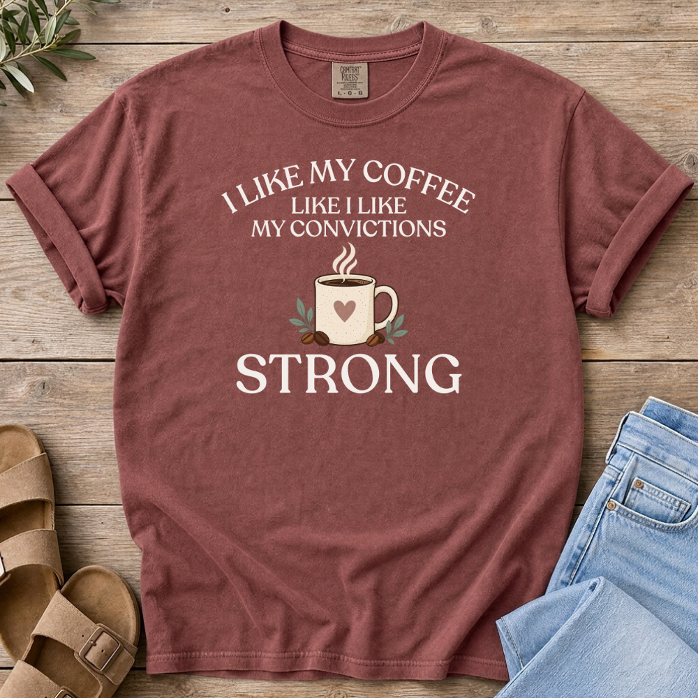 I Like My Coffee T-Shirt