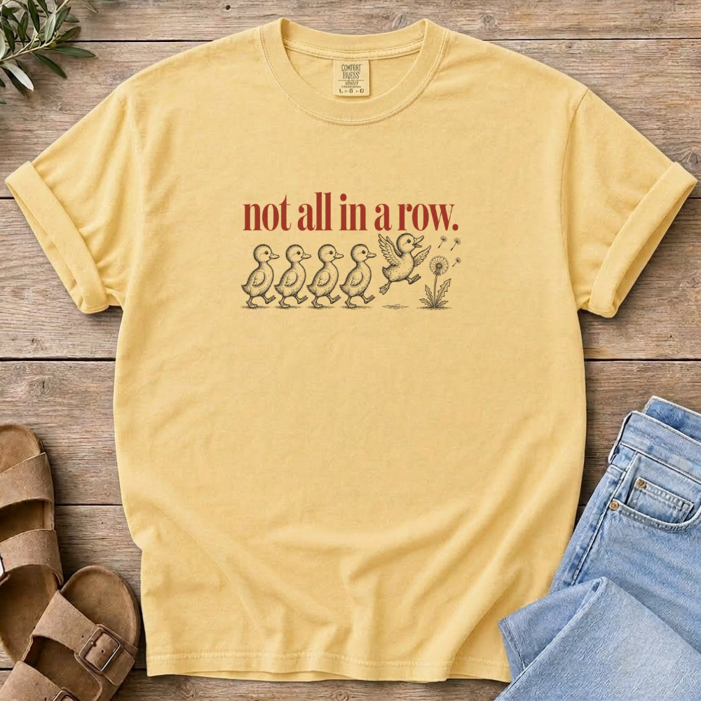 Not in a Row T-shirt