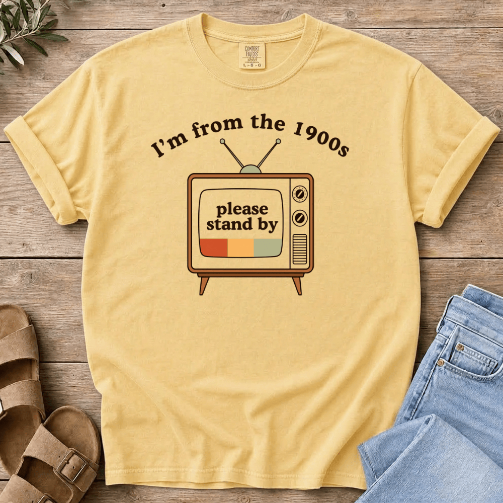 Nourish with Britt T-Shirt From the 1900s T-Shirt I'm From the 1900s T-Shirt | Funny Millennial Nostalgia Shirt: I'm From the 1900s