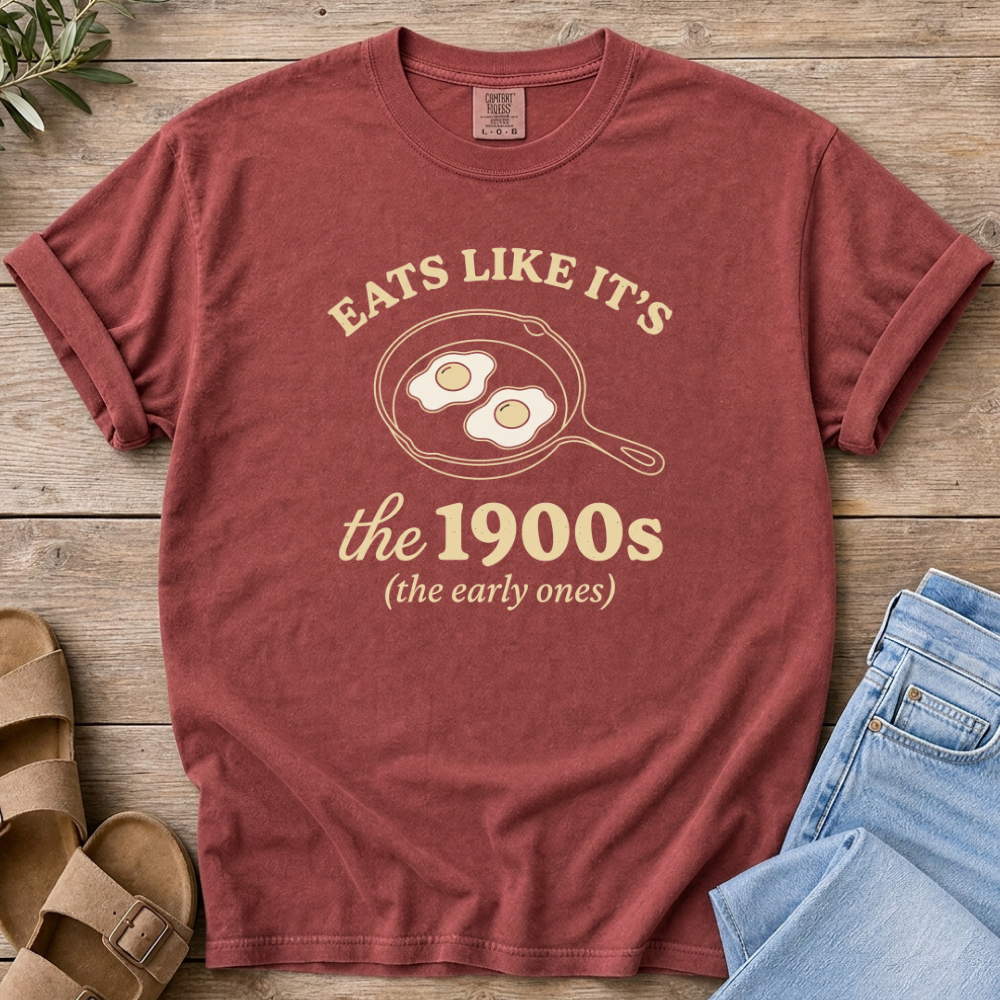 Eats Like 1900s T-shirt