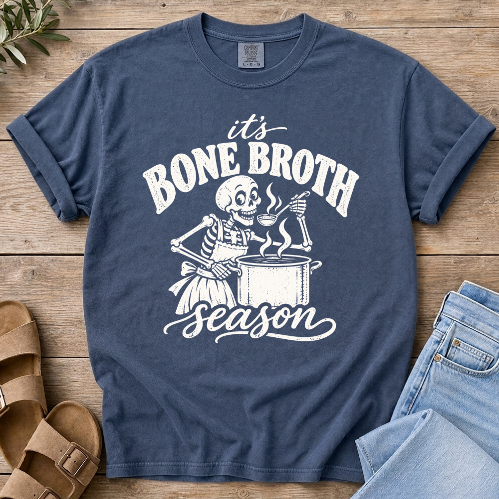 Bone Broth Season T-shirt