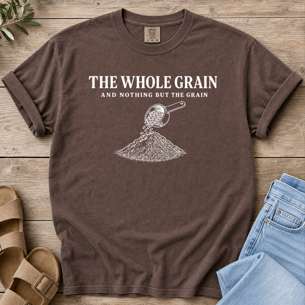 Nourish with Britt T-Shirt The Whole Grain T-Shirt The Whole Grain T-Shirt | Fresh Milled Flour Tee