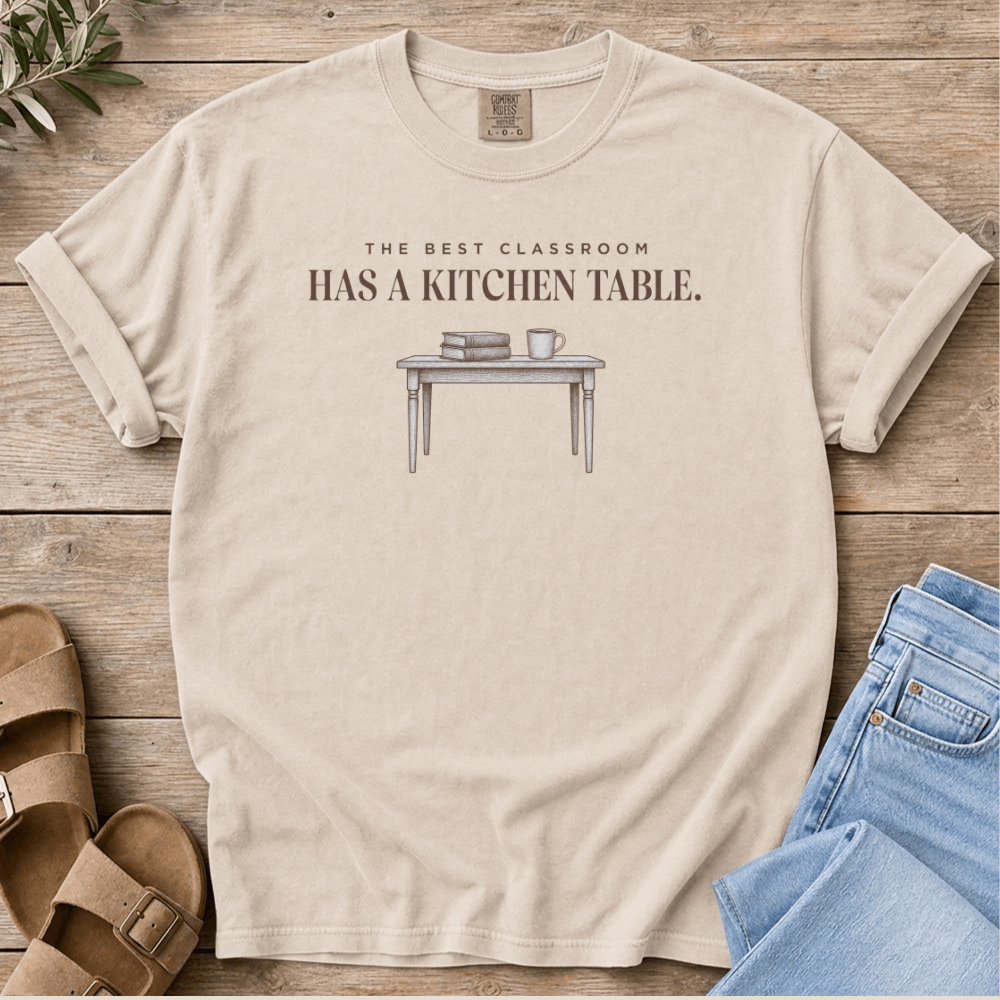 Nourish with Britt T-Shirt The Best Classroom T-Shirt The Best Classroom Has a Kitchen Table T-Shirt | Homeschool Mom Tee