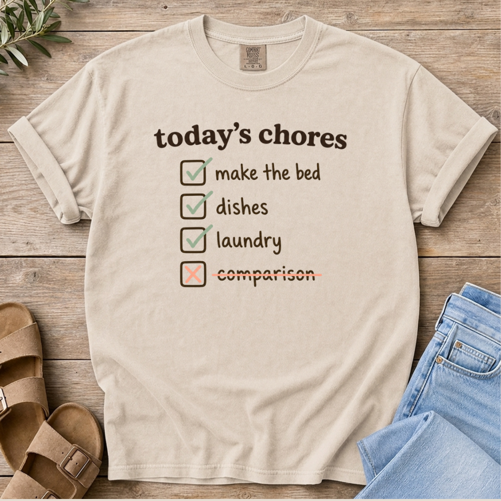 Today's Chores T-Shirt