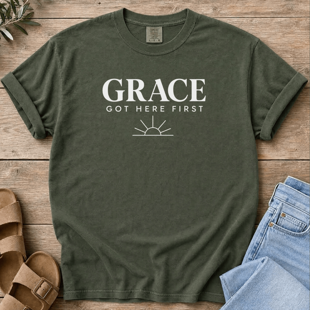 Nourish with Britt T-Shirt Grace Got Here First T-Shirt Grace Got Here First T-Shirt | Christian Grace Shirt for Women 