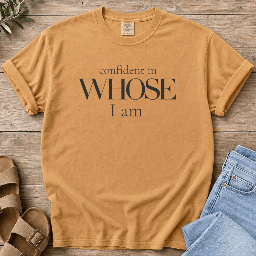 Nourish with Britt T-Shirt Whose I Am T-Shirt Confident in Whose I Am T-Shirt | Christian Shirt for Women