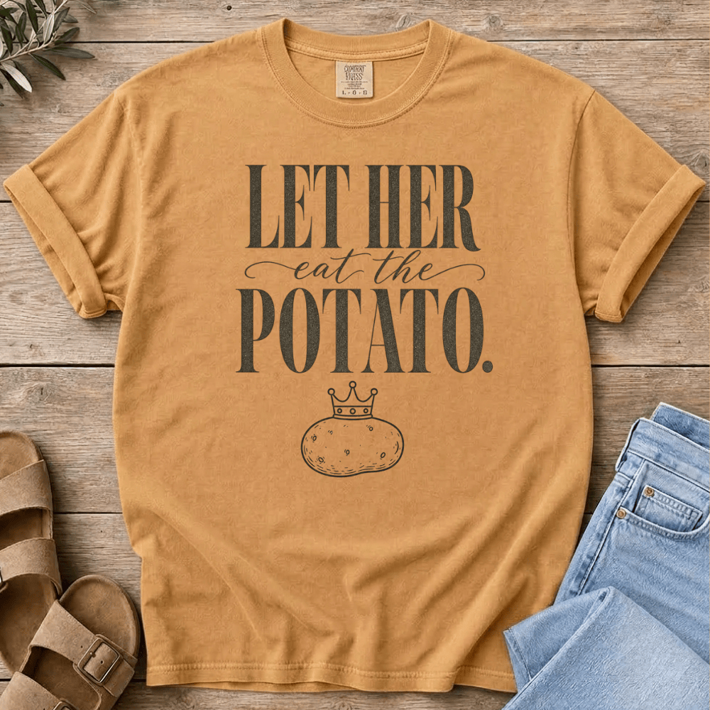 Nourish with Britt T-Shirt Eat the Potato T-Shirt Let Her Eat the Potato T-Shirt for the Carb-loving, Prometabolic Woman