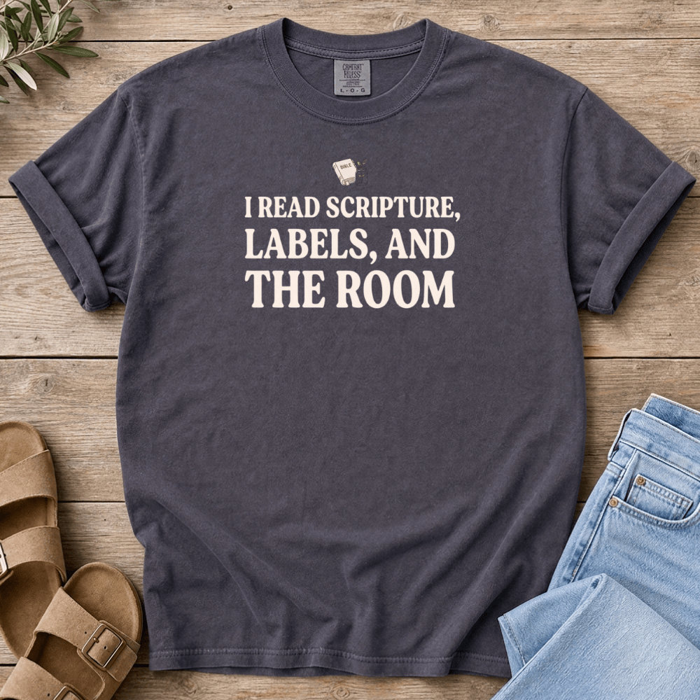 Nourish with Britt T-Shirt I Read T-Shirt I Read Scripture, Labels, and the Room T-Shirt | Crunchy Christian Mom Tee