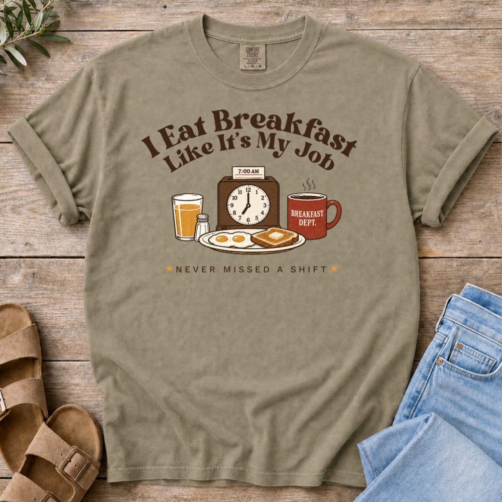 Breakfast Job T-shirt