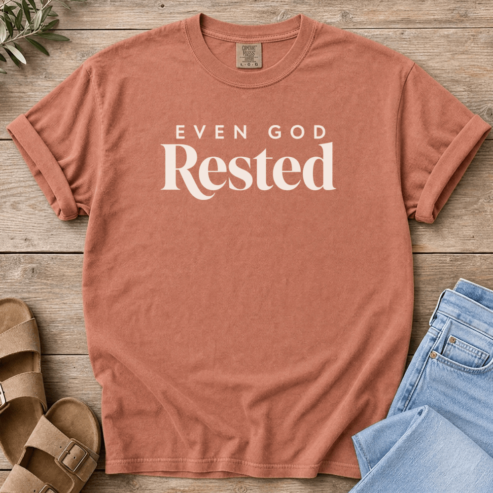Nourish with Britt T-Shirt God Rested T-Shirt Even God Rested T-Shirt | Christian Rest Tee