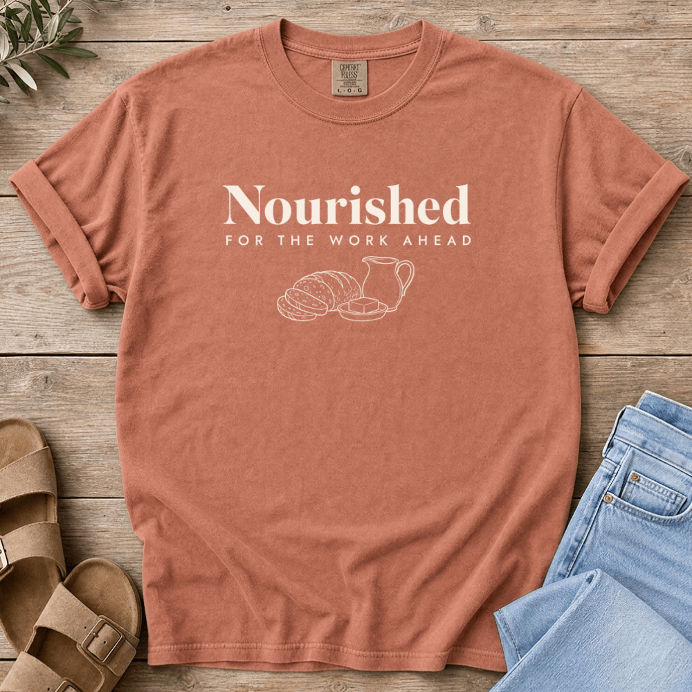 Nourish with Britt T-Shirt Nourished For The Work T-Shirt Nourished For The Work Ahead T-Shirt | Real Food Mom Tee