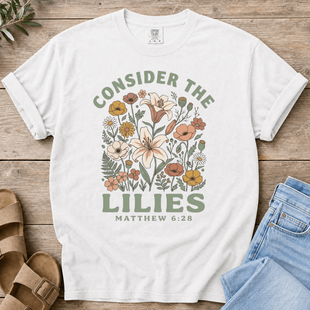 Nourish with Britt T-Shirt Consider the Lilies T-Shirt Consider the Lilies T-Shirt | Floral Bible Verse Tee